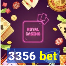 3356 bet